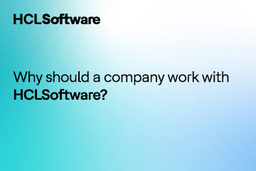 Intelligent Operations-Why should a company work with HCLSoftware?